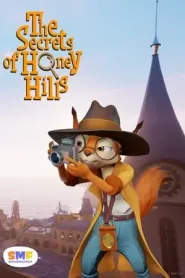 The Secrets of Honey Hills Season 1